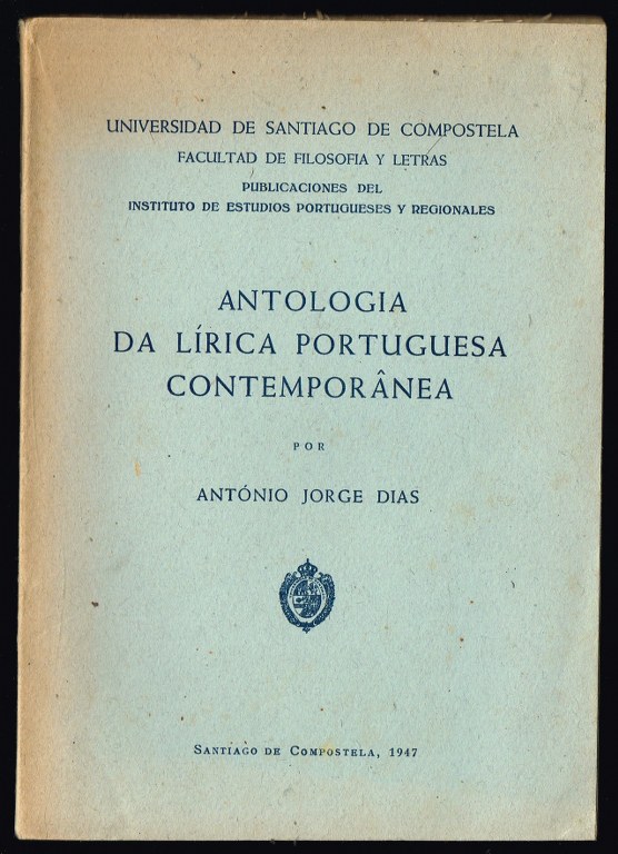 ANTOLOGIA DA LÍRICA PORTUGUESA CONTEMPORÂNEA